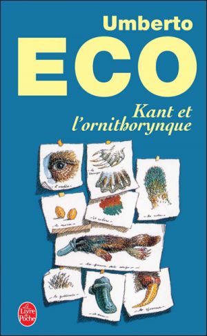 Kant Et L\'ornithorynque